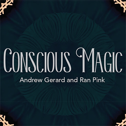 Conscious Magic